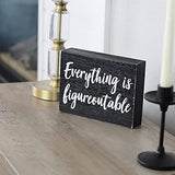 Black Decor - Home Office Desk - Everything is Figureoutable Sign - Inspirational Farmhouse